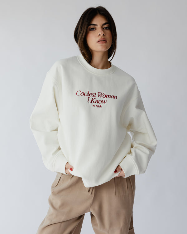 Coolest Woman I Know Sweatshirt in Off White