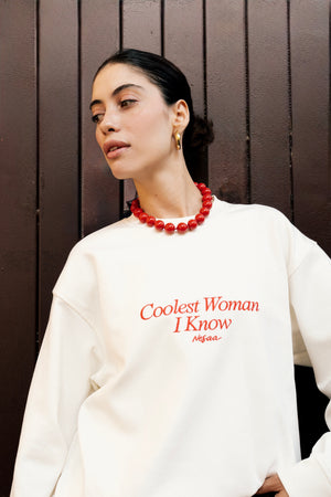 Coolest Woman I Know Sweatshirt in Off White